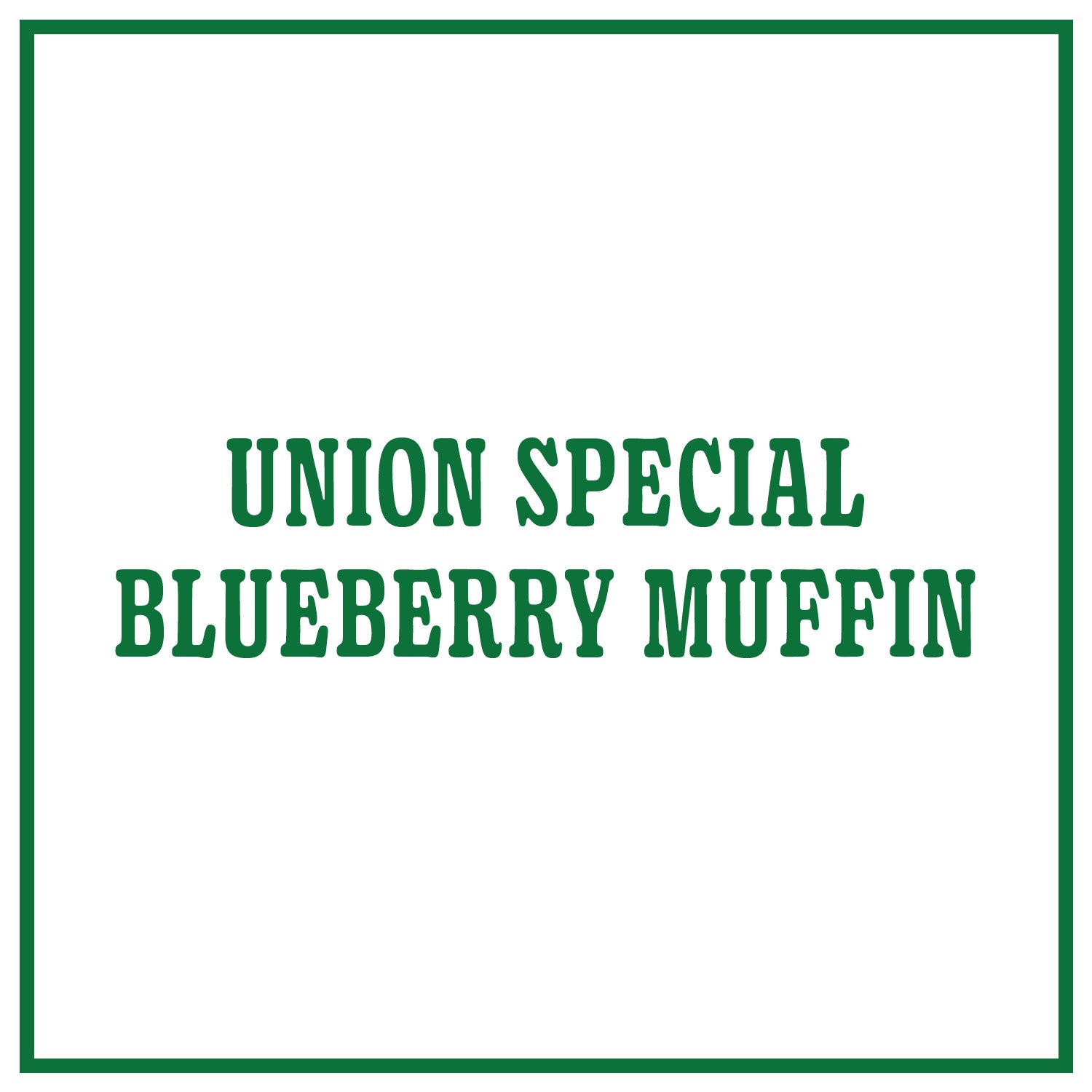 Union Special Blueberry Muffin
