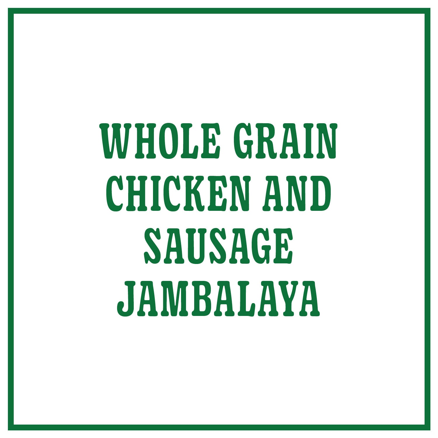 Whole Grain Chicken and Sausage Jambalaya