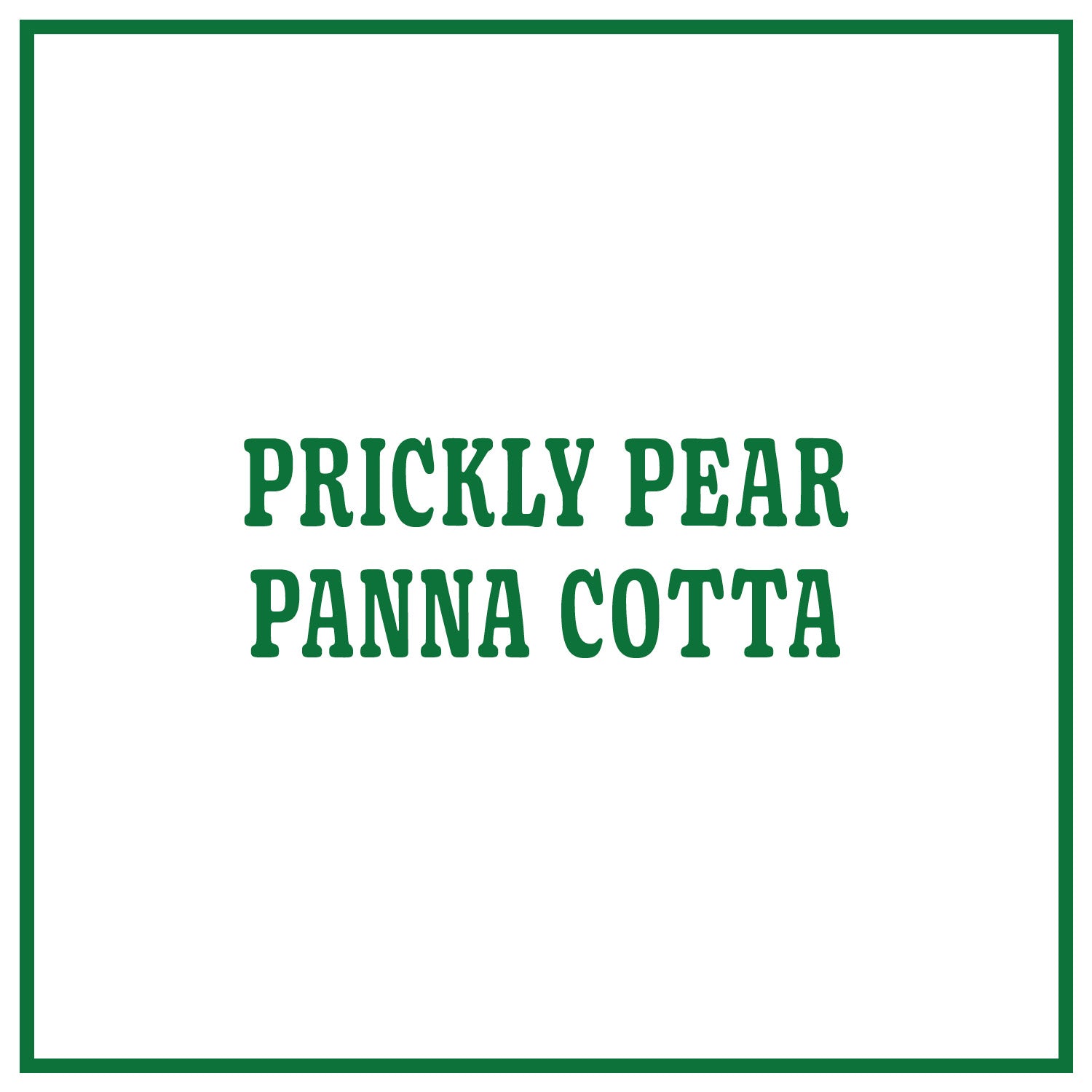 Prickly Pear Panna Cotta