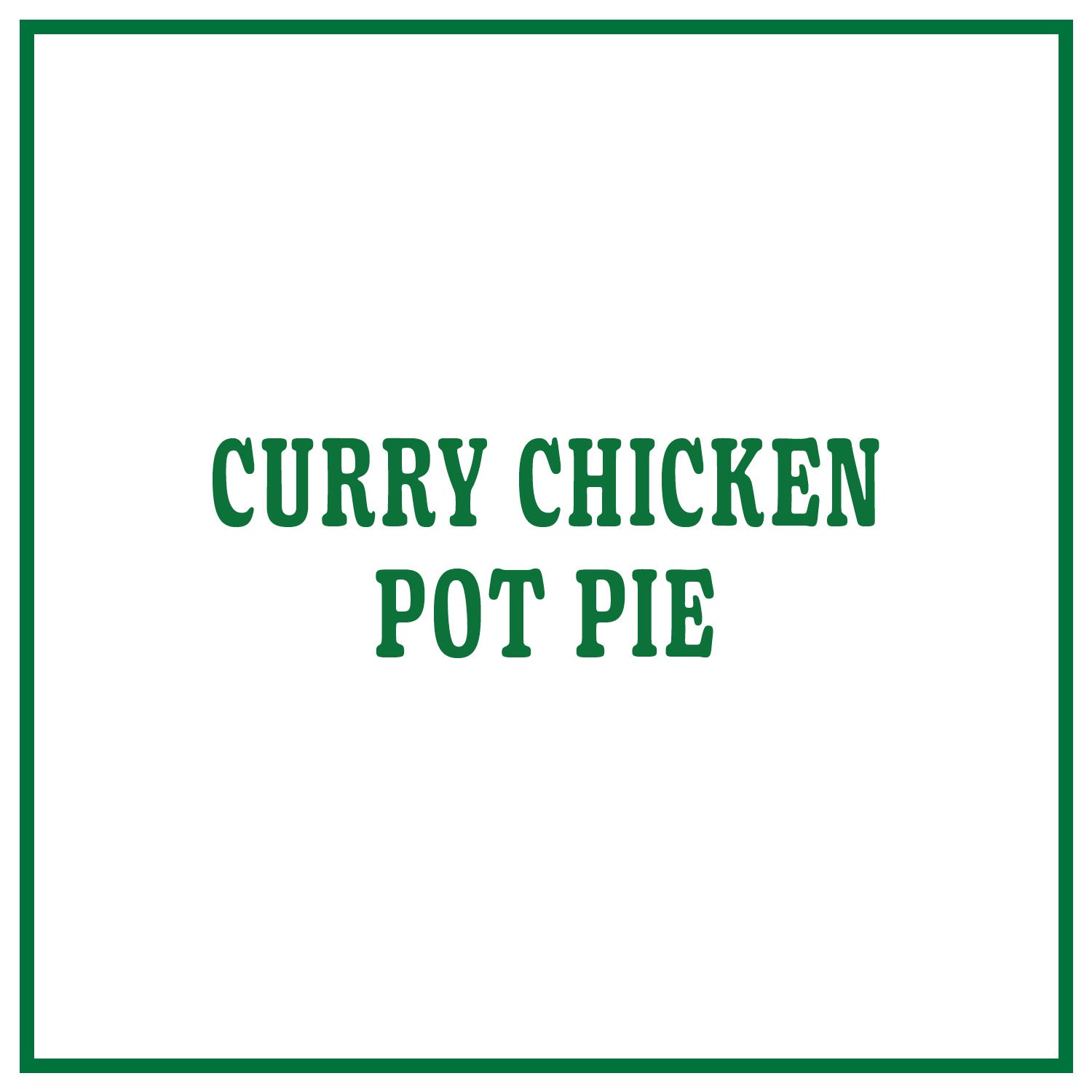 Curry Chicken Pot Pie