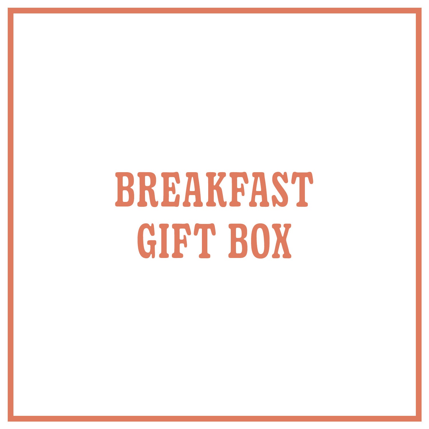 Breakfast Gift Box